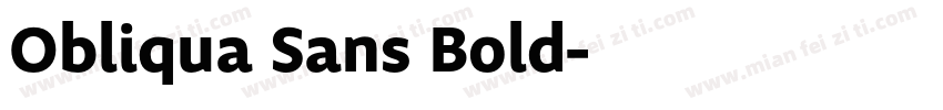 Obliqua Sans Bold字体转换